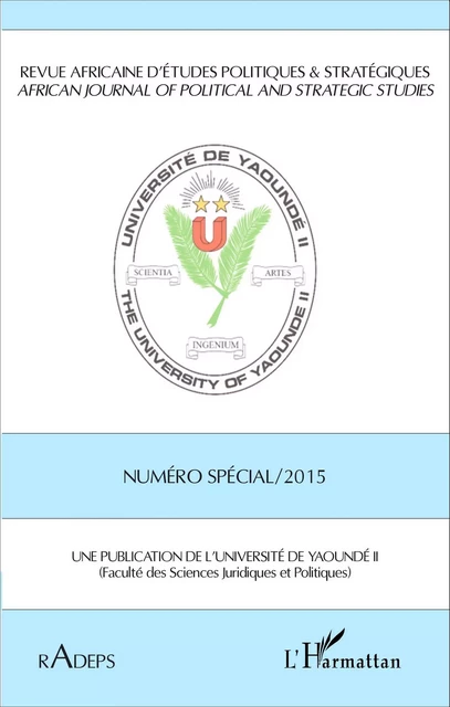 Revue africaine d'études politiques & stratégiques Numéro spécial 2015 -  - Editions L'Harmattan