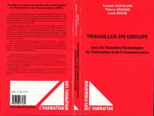 TRAVAILLER EN GROUPE - Yannick Chatelain, Thierry Grange, Loïck Roche - Editions L'Harmattan