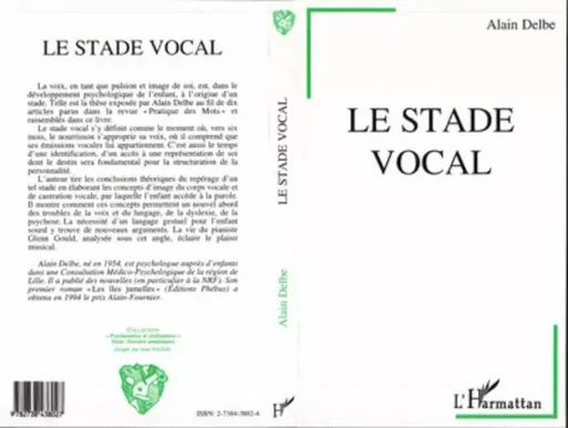 Le stade vocal -  Alain DELBE - Editions L'Harmattan