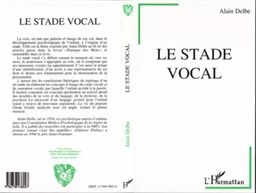 Le stade vocal