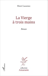 La vierge à trois mains