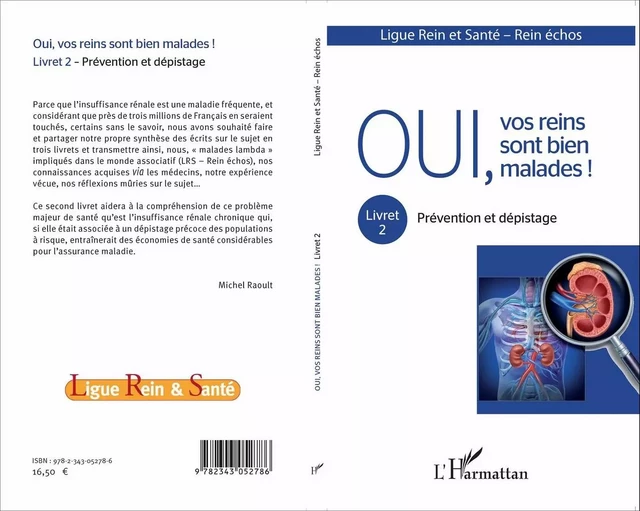 Oui, vos reins sont bien malades ! - Michel Raoult - Editions L'Harmattan