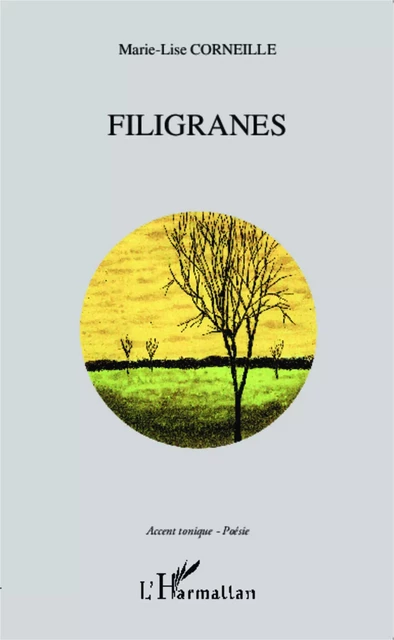 Filigranes - Marie-Lise Corneille - Editions L'Harmattan