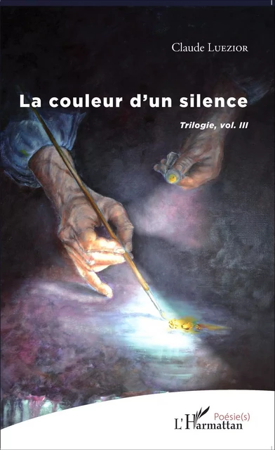 La couleur d'un silence - Claude Luezior - Editions L'Harmattan