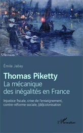 Thomas Piketty, la mécanique des inégalités en France