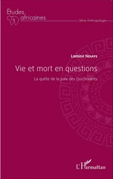 Vie et mort en questions