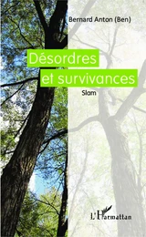 Désordres et survivances