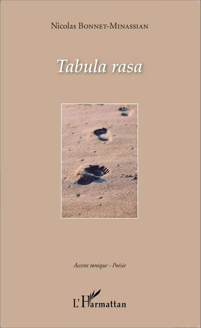 Tabula rasa - Nicolas Bonnet-Minassian - Editions L'Harmattan