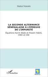 La seconde alternance sénégalaise à l'épreuve de l'impunité