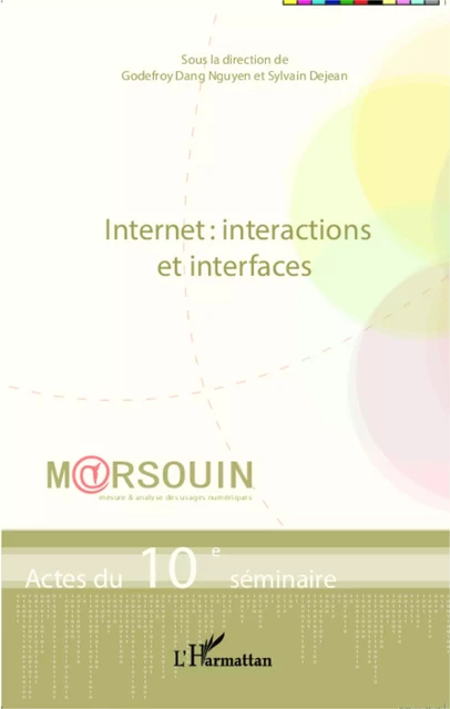 Internet : interactions et interfaces -  - Editions L'Harmattan