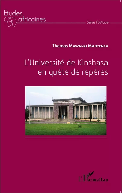 L'Université de Kinshasa en quête de repères - Thomas Mawanzi manzeza - Editions L'Harmattan