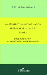 La résurrection d'une nation brisée par les conflits