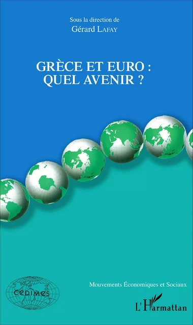 Grèce et euro : - Gérard Lafay - Editions L'Harmattan