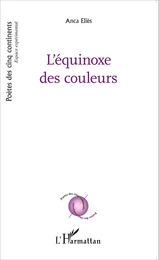 L'équinoxe des couleurs