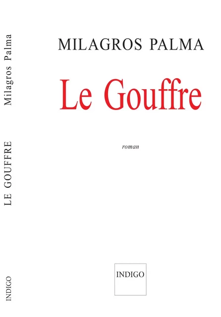 Le gouffre -  - Indigo - Côté femmes