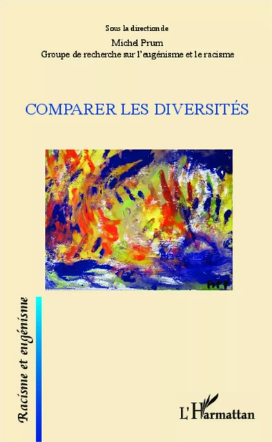 Comparer les diversités - Michel Prum - Editions L'Harmattan