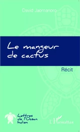 Le mangeur de cactus