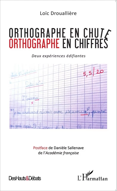 Orthographe en chute - Loïc Drouallière - Editions L'Harmattan