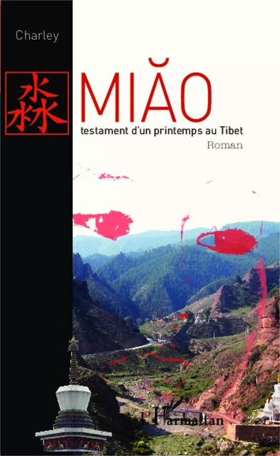 MIAO - Charley BOURNEL-BOSSON - Editions L'Harmattan