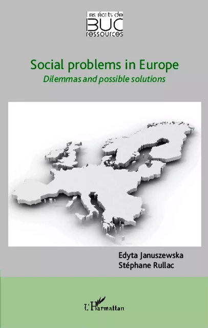 Social problems in europe - Stéphane Rullac, Edyta Januszewska - Editions L'Harmattan