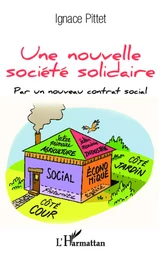 Une nouvelle société solidaire