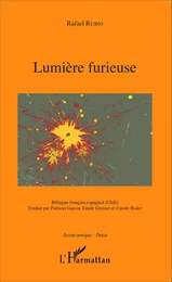 Lumière furieuse