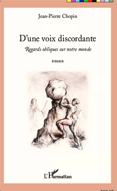 D'une voix discordante - Jean-Pierre Chopin - Editions L'Harmattan