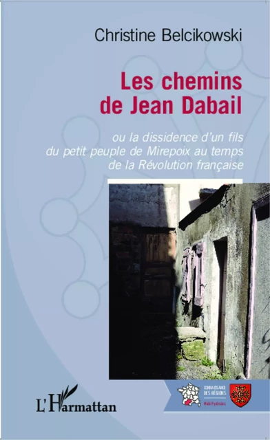 Les chemins de Jean Dabail - Christine Belcikowski - Editions L'Harmattan