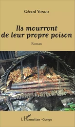 Ils mourront de leur propre poison