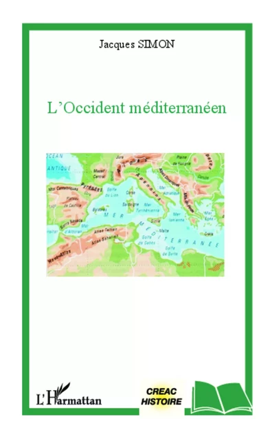 L'Occident méditerranéen - Jacques Simon - Editions L'Harmattan