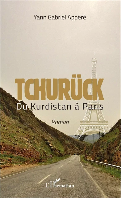 Tchurück - Yann Gabriel Appéré - Editions L'Harmattan