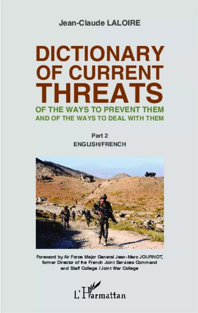 Dictionary of curent threats - Jean-Claude Laloire - Editions L'Harmattan