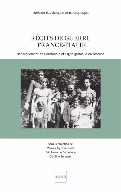 Récits de guerre France-Italie - Viviana Agostini-Ouafi, Eric Leroy du Cardonnoy, Caroline Bérenger - Indigo - Côté femmes