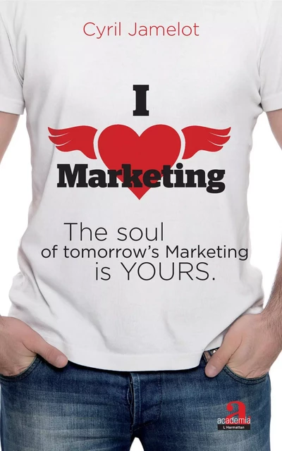 I love marketing - Cyril Jamelot - Academia