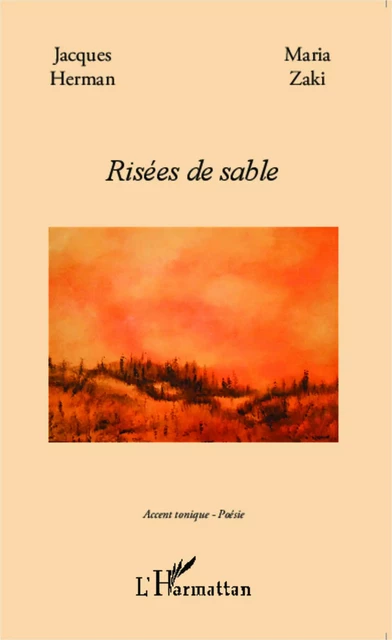 Risées de sable - Maria Zaki, Jacques Herman - Editions L'Harmattan