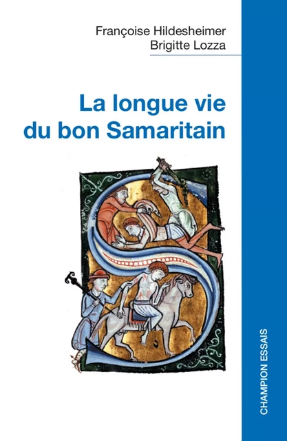 La longue vie du bon Samaritain - Françoise Hildesheimer, Brigitte Lozza - Slatkine Editions