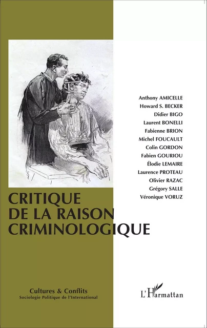 Critique de la raison criminologique -  - Editions L'Harmattan