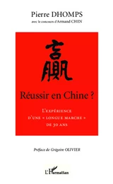 Réussir en Chine ?