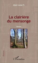 La clairière du mensonge