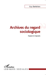 Archives du regard sociologique