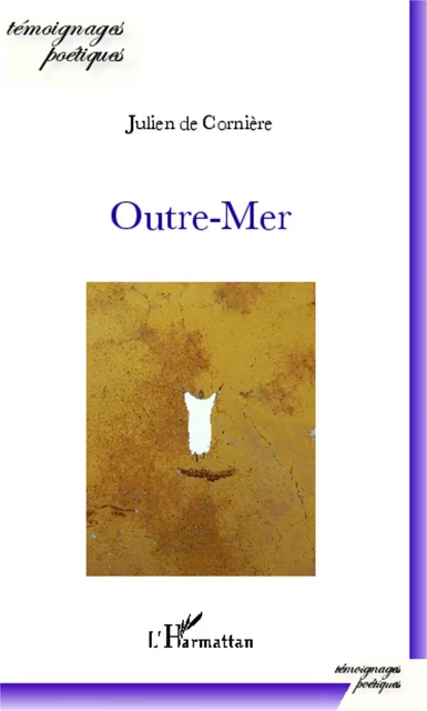 Outre-Mer -  De corniere julien - Editions L'Harmattan