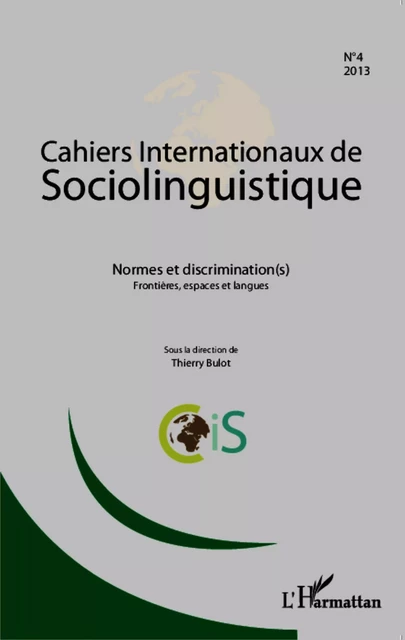 Normes et discrimination(s) - Thierry Bulot - Editions L'Harmattan