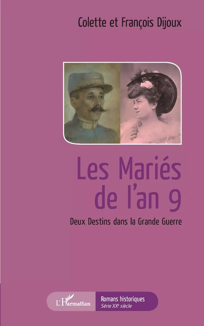 Les mariés de l'an 9 - François Dijoux - Editions L'Harmattan