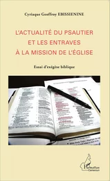 L'actualité du psautier et les entraves à la mission de l'Eglise