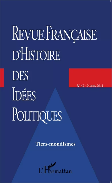 Revue française d'histoire des idées politiques - 42 -  - Editions L'Harmattan