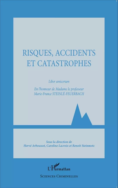 Risques, accidents et catastrophes -  - Editions L'Harmattan