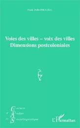 Voies des villes - voix des villes