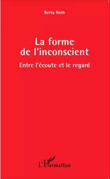 La forme de l'inconscient