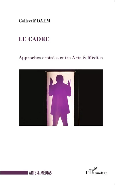 Le cadre -  - Editions L'Harmattan