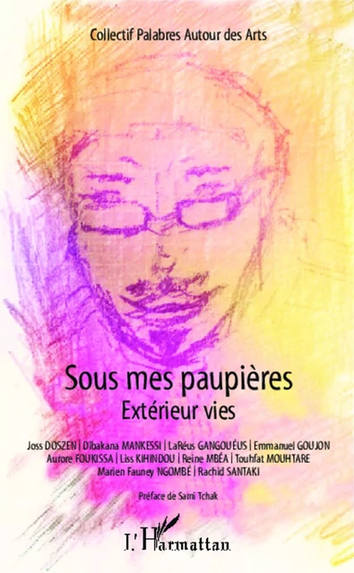 Sous mes paupières. Extérieur vies - Inès Kihindou - Editions L'Harmattan